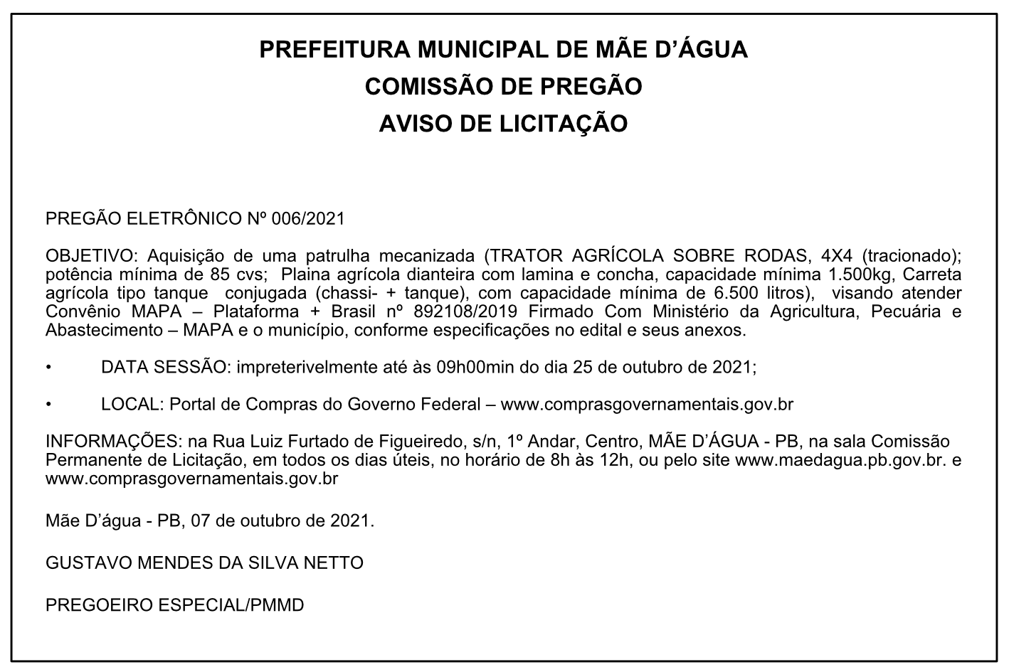 PREFEITURA MUNICIPAL DE MÃE D’ÁGUA – COMISSÃO DE PREGÃO – AVISO DE LICITAÇÃO – PREGÃO ELETRÔNICO Nº 006/2021