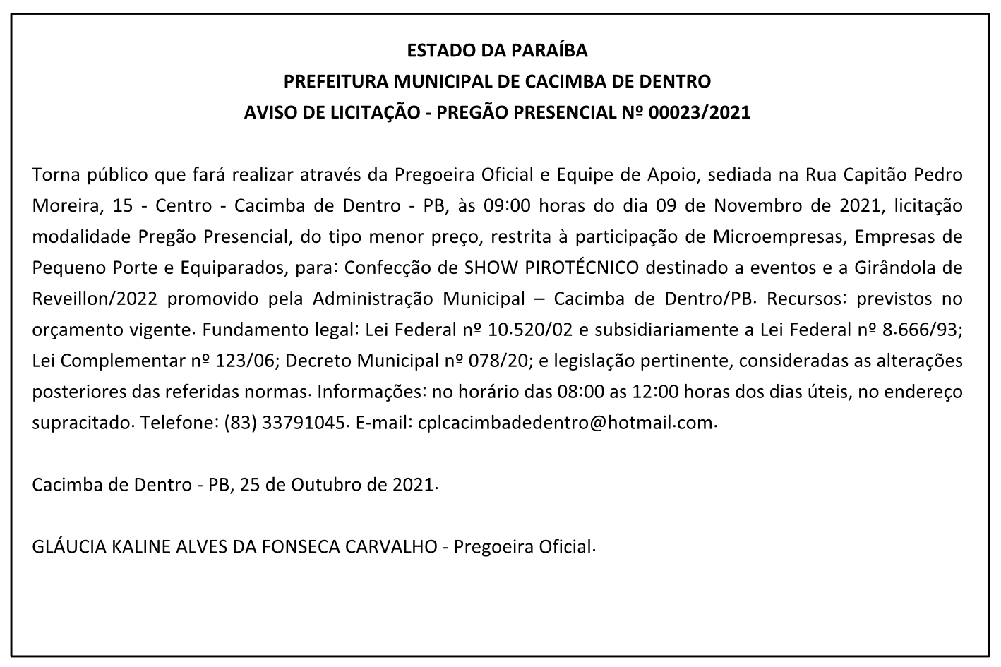 PREFEITURA MUNICIPAL DE CACIMBA DE DENTRO – AVISO DE LICITAÇÃO – PREGÃO PRESENCIAL Nº 00023/2021
