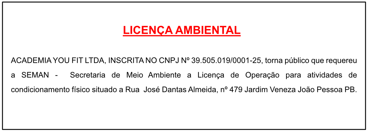 ACADEMIA YOU FIT LTDA – LICENÇA AMBIENTAL