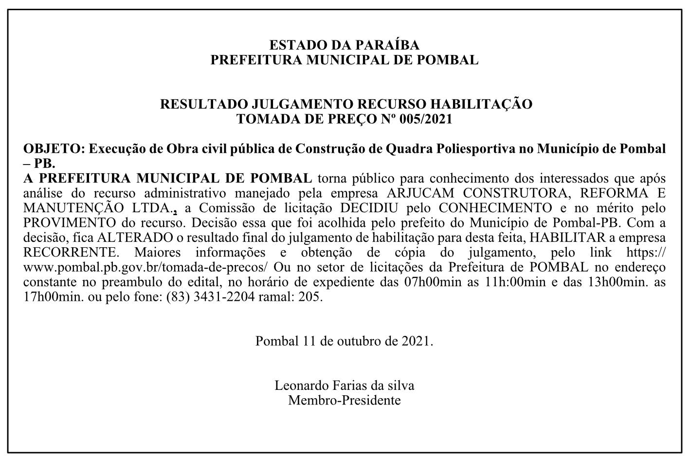 PREFEITURA MUNICIPAL DE POMBAL – RESULTADO JULGAMENTO – RECURSO HABILITAÇÃO – TOMADA DE PREÇO Nº 005/2021