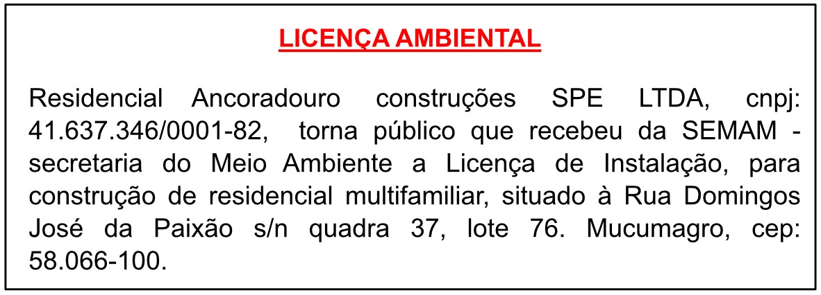 Residencial Ancoradouro construções SPE LTDA – Licença Ambiental