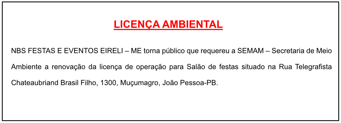 NBS FESTAS E EVENTOS EIRELI – ME – LICENÇA AMBIENTAL
