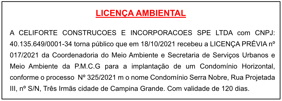 CELIFORTE CONSTRUCOES E INCORPORACOES SPE LTDA – LICENÇA AMBIENTAL