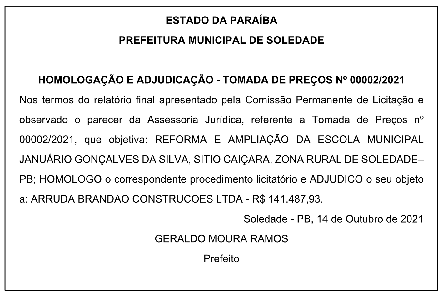 PREFEITURA MUNICIPAL DE SOLEDADE – HOMOLOGAÇÃO E ADJUDICAÇÃO – TOMADA DE PREÇOS Nº 00002/2021