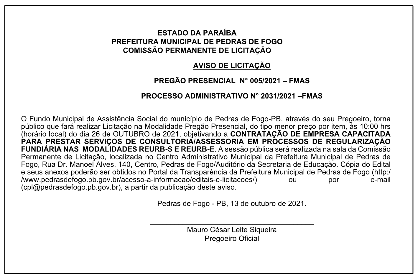 PREFEITURA MUNICIPAL DE PEDRAS DE FOGO – AVISO DE LICITAÇÃO – PREGÃO PRESENCIAL N° 005/2021 – FMAS