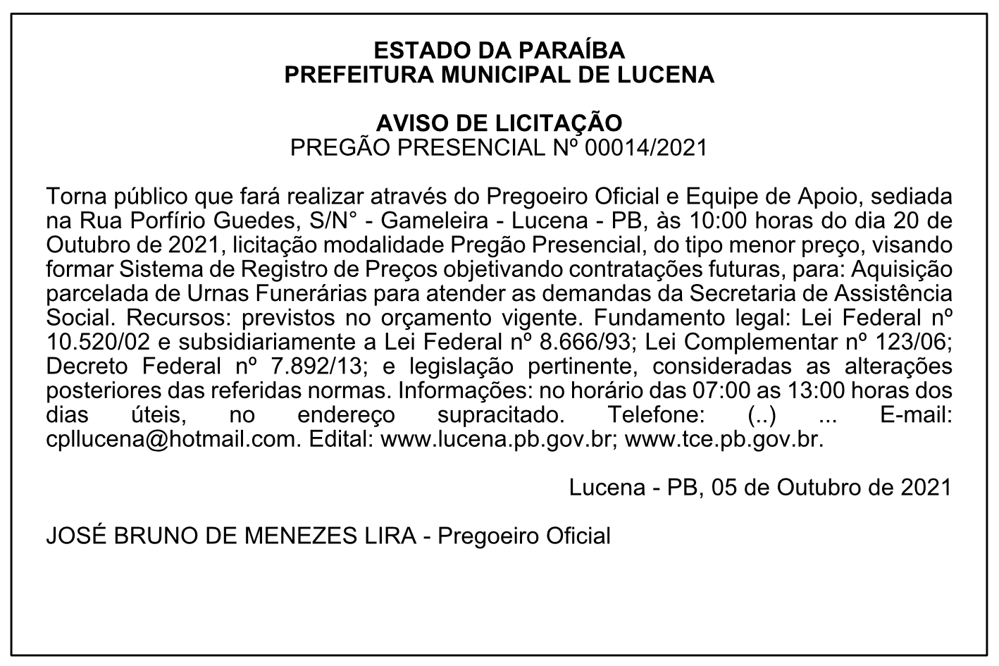 PREFEITURA MUNICIPAL DE LUCENA – AVISO DE LICITAÇÃO – PREGÃO PRESENCIAL Nº 00014/2021