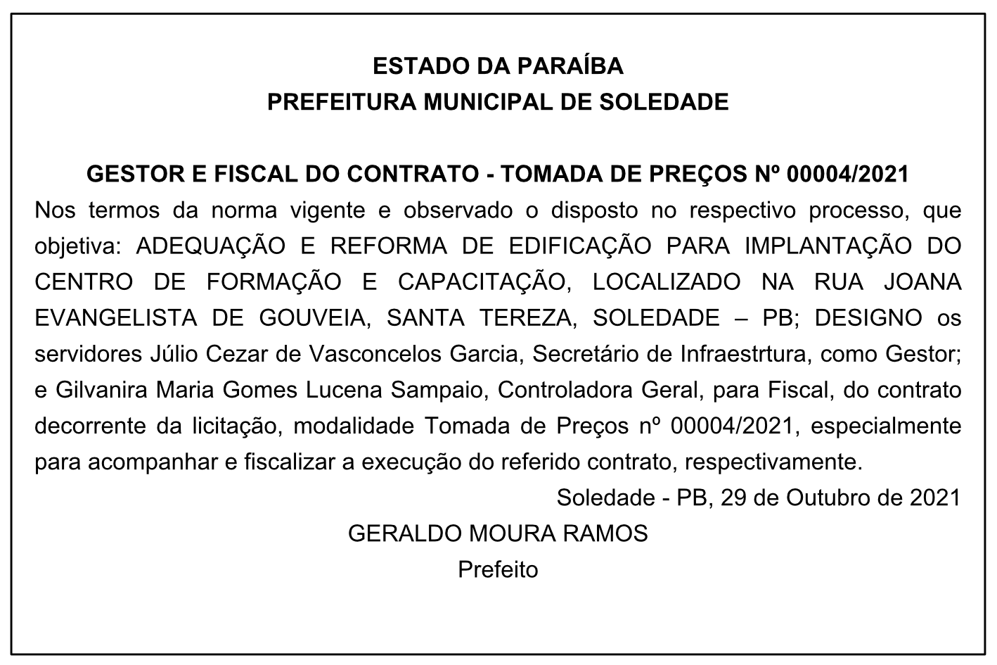PREFEITURA MUNICIPAL DE SOLEDADE – GESTOR E FISCAL DO CONTRATO – TOMADA DE PREÇOS Nº 00004/2021