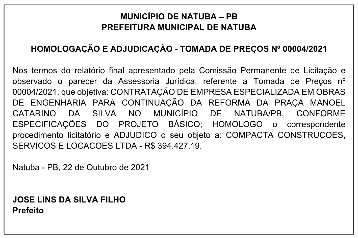 PREFEITURA MUNICIPAL DE NATUBA – HOMOLOGAÇÃO E ADJUDICAÇÃO – TOMADA DE PREÇOS Nº 00004/2021