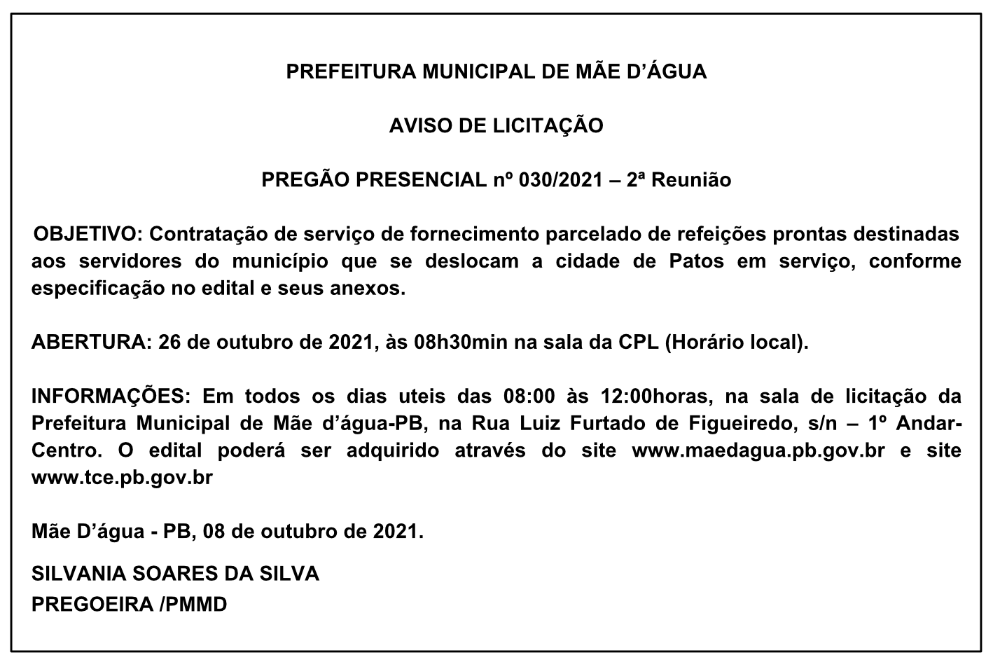 PREFEITURA MUNICIPAL DE MÃE D’ÁGUA –  AVISO DE LICITAÇÃO – PREGÃO PRESENCIAL Nº 030/2021 – 2ª Reunião