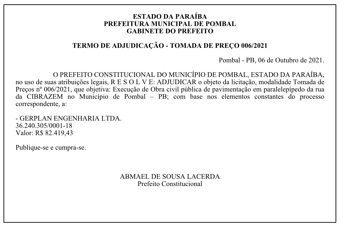 PREFEITURA MUNICIPAL DE POMBAL – GABINETE DO PREFEITO – TERMO DE ADJUDICAÇÃO – TOMADA DE PREÇO 006/2021