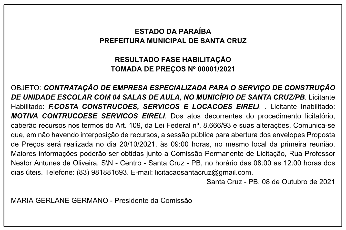 PREFEITURA MUNICIPAL DE SANTA CRUZ – RESULTADO FASE HABILITAÇÃO – TOMADA DE PREÇOS Nº 00001/2021