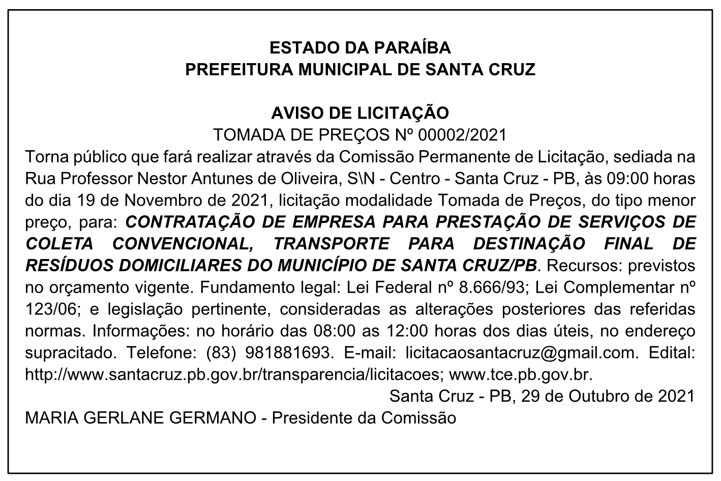 PREFEITURA MUNICIPAL DE SANTA CRUZ – AVISO DE LICITAÇÃO – TOMADA DE PREÇOS Nº 00002/2021