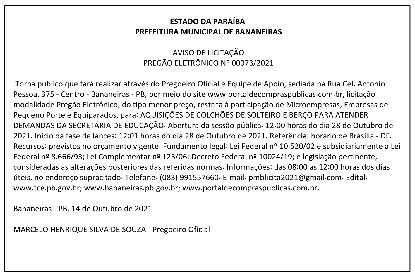 PREFEITURA MUNICIPAL DE BANANEIRAS – AVISO DE LICITAÇÃO – PREGÃO ELETRÔNICO Nº 00073/2021
