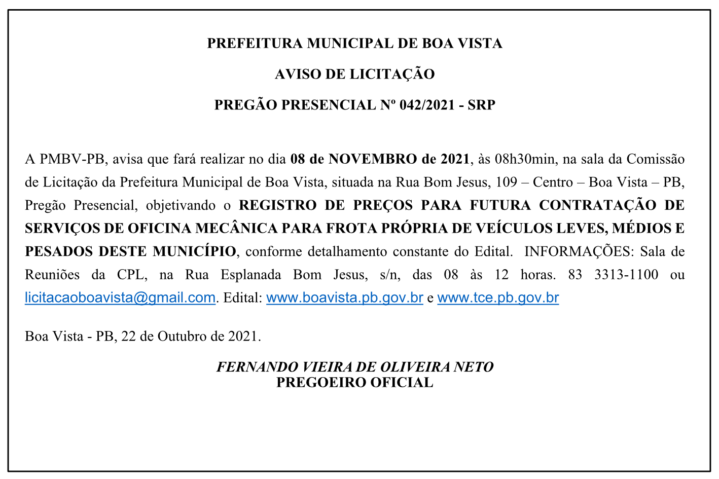 PREFEITURA MUNICIPAL DE BOA VISTA – AVISO DE LICITAÇÃO – PREGÃO PRESENCIAL Nº 042/2021