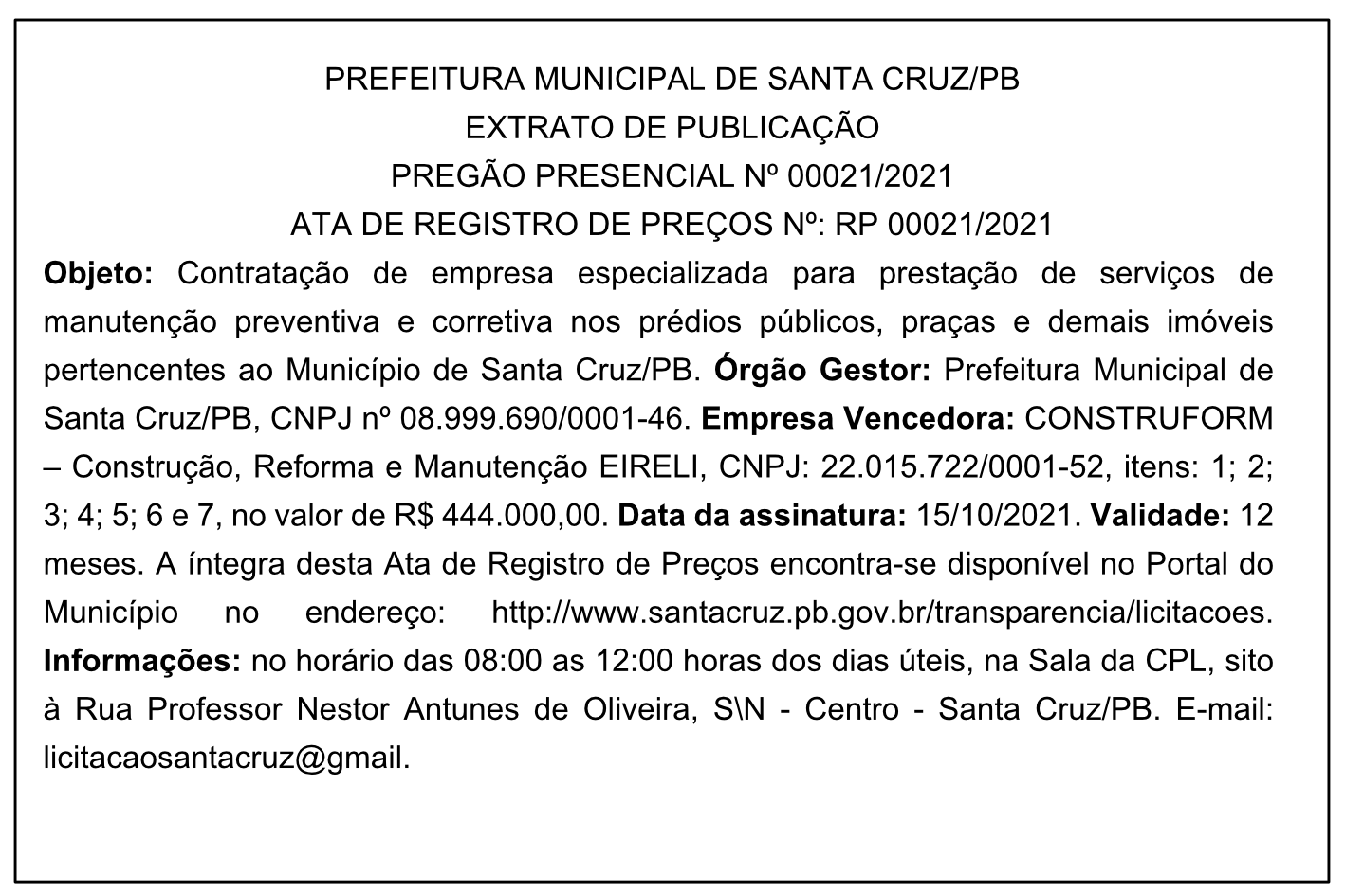 PREFEITURA MUNICIPAL DE SANTA CRUZ – EXTRATO DE PUBLICAÇÃO – PREGÃO PRESENCIAL Nº 00021/2021