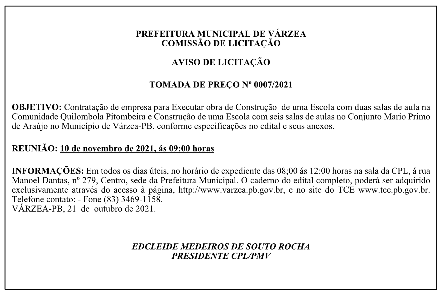 PREFEITURA MUNICIPAL DE VÁRZEA – COMISSÃO DE LICITAÇÃO – AVISO DE LICITAÇÃO – TOMADA DE PREÇO Nº 0007/2021