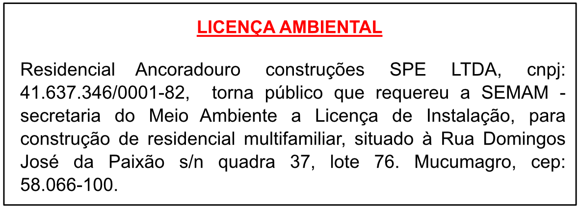 Residencial Ancoradouro construções SPE LTDA – Licença Ambiental