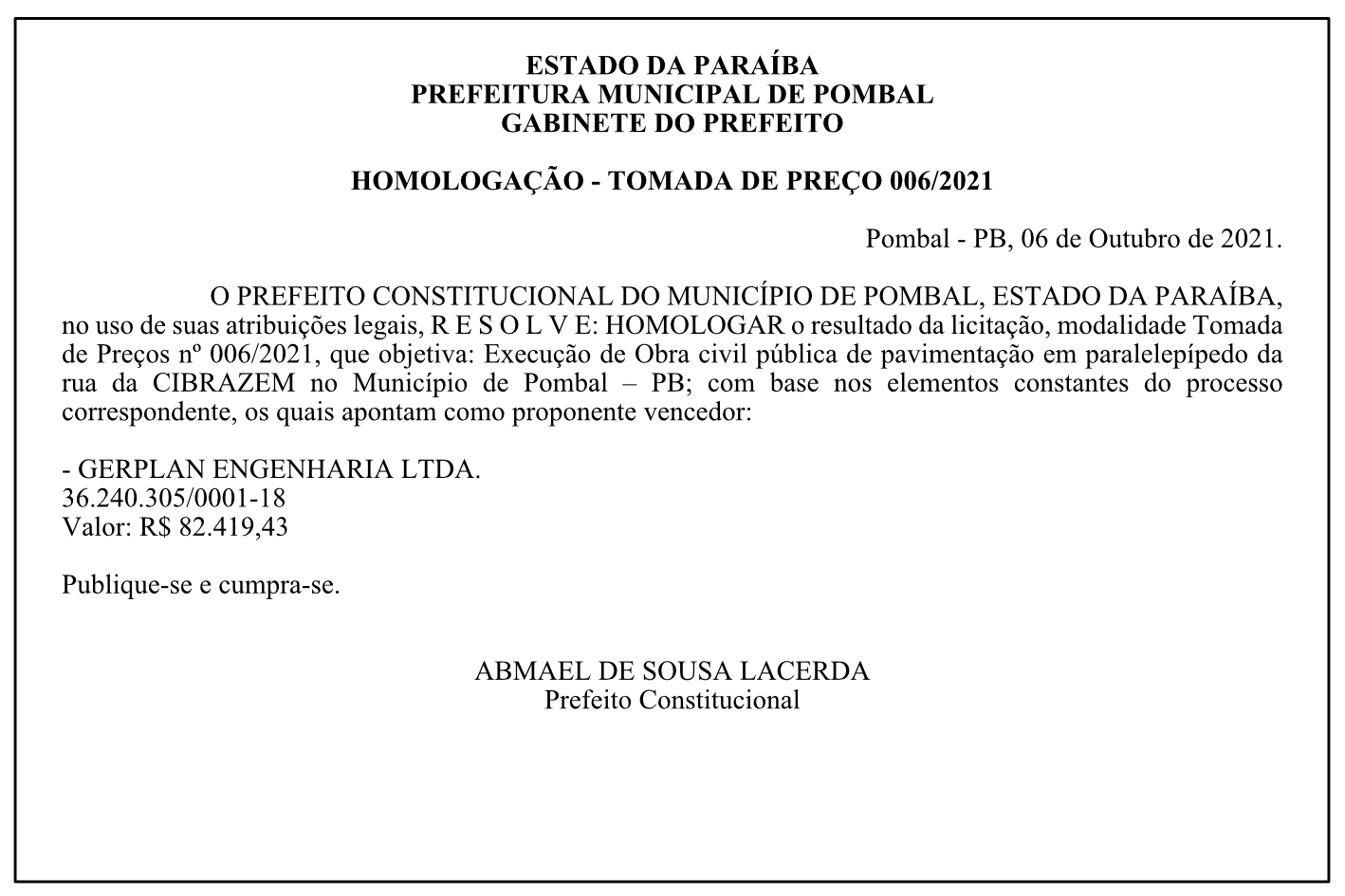PREFEITURA MUNICIPAL DE POMBAL – GABINETE DO PREFEITO – HOMOLOGAÇÃO – TOMADA DE PREÇO 006/2021