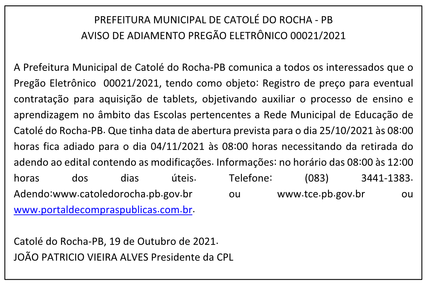 PREFEITURA MUNICIPAL DE CATOLÉ DO ROCHA – PB – AVISO DE ADIAMENTO- PREGÃO ELETRÔNICO 00021/2021