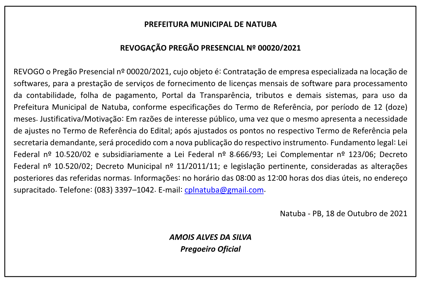 PREFEITURA MUNICIPAL DE NATUBA REVOGAÇÃO PREGÃO PRESENCIAL Nº 00020/2021