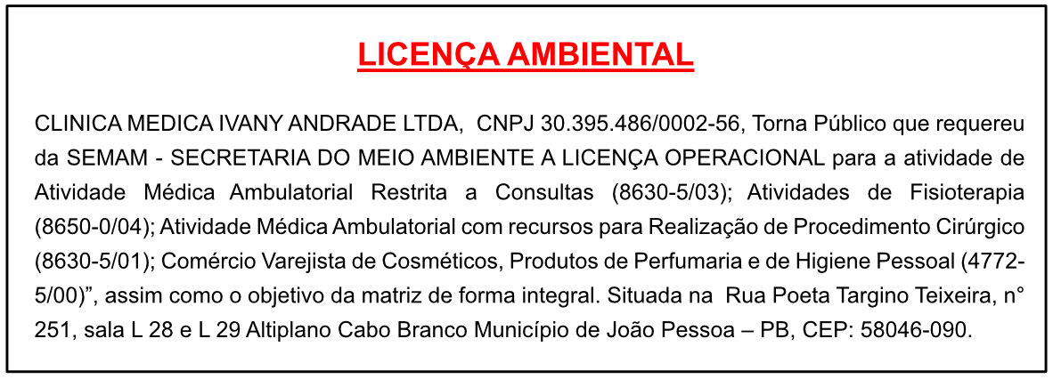 CLINICA MEDICA IVANY ANDRADE LTDA – LICENÇA AMBIENTAL