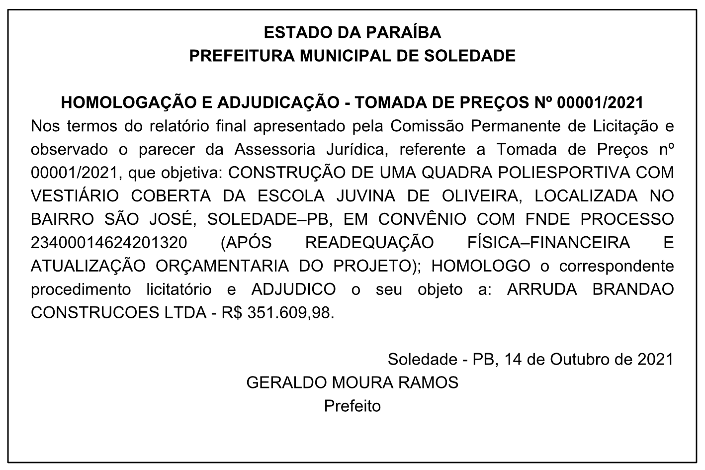 PREFEITURA MUNICIPAL DE SOLEDADE – HOMOLOGAÇÃO E ADJUDICAÇÃO – TOMADA DE PREÇOS Nº 00001/2021