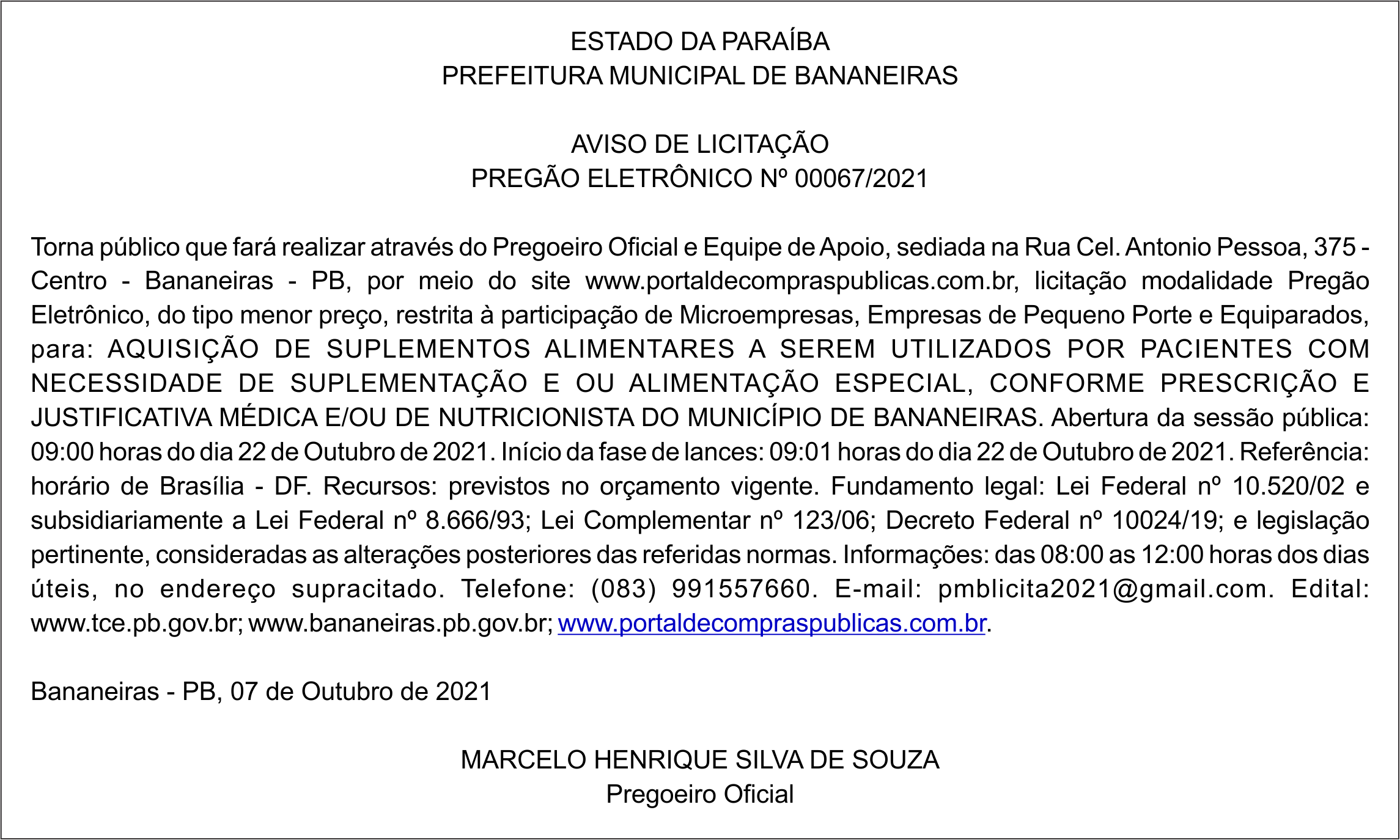 PREFEITURA MUNICIPAL DE BANANEIRAS – AVISO DE LICITAÇÃO – PREGÃO ELETRÔNICO Nº 00067/2021