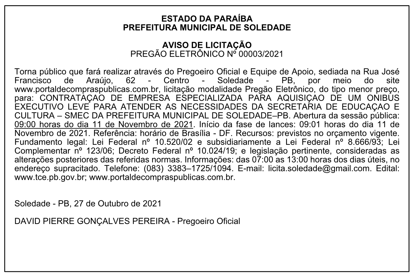 PREFEITURA MUNICIPAL DE SOLEDADE – AVISO DE LICITAÇÃO – PREGÃO ELETRÔNICO Nº 00003/2021
