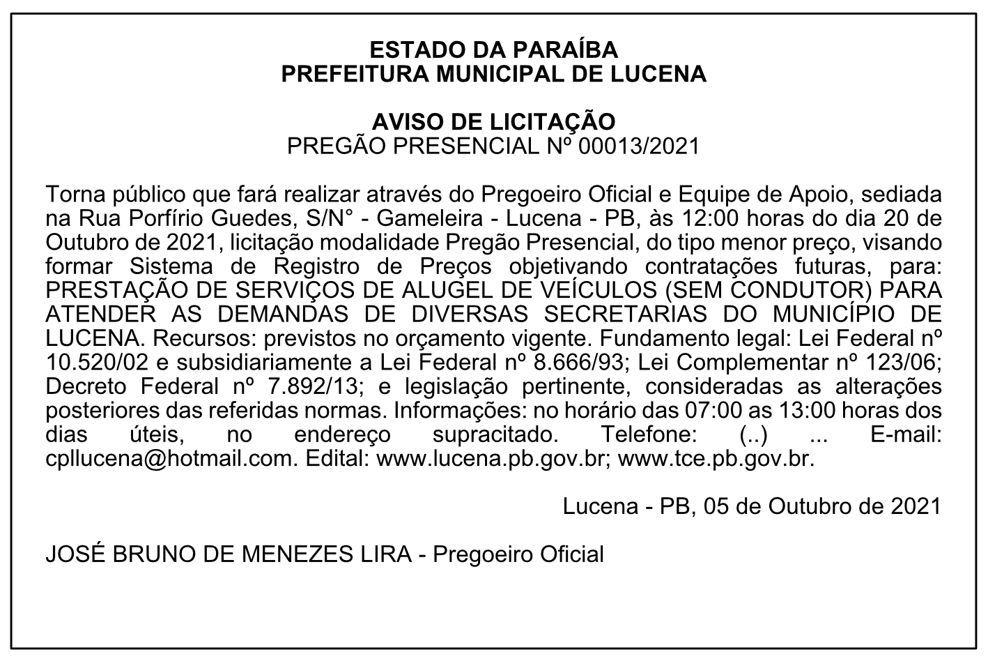 PREFEITURA MUNICIPAL DE LUCENA – AVISO DE LICITAÇÃO – PREGÃO PRESENCIAL Nº 00013/2021