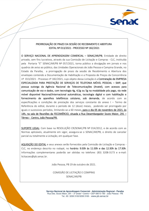 SENAC – PRORROGAÇÃO DE PRAZO DA SESSÃO DE RECEBIMENTO E ABERTURA – EDITAL Nº 013/2021 – PROCESSO Nº 182/2021