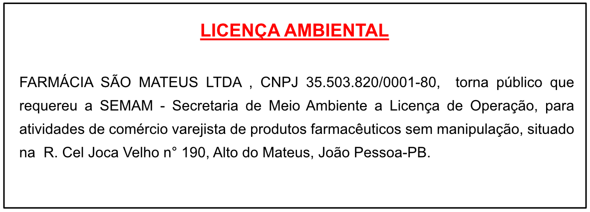 FARMÁCIA SÃO MATEUS LTDA – LICENÇA AMBIENTAL