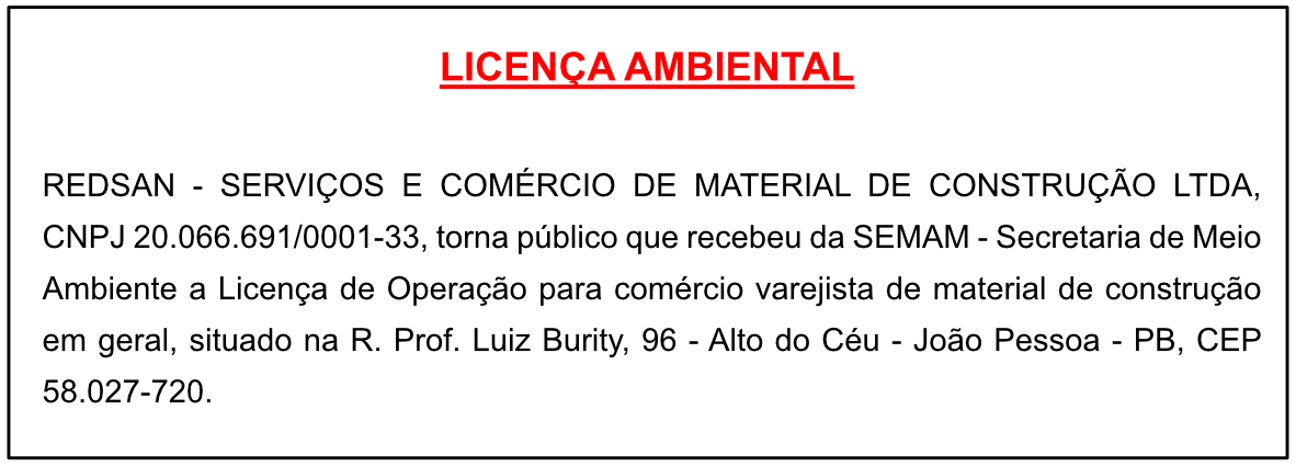 REDSAN – SERVIÇOS E COMÉRCIO DE MATERIAL DE CONSTRUÇÃO LTDA – LICENÇA AMBIENTAL