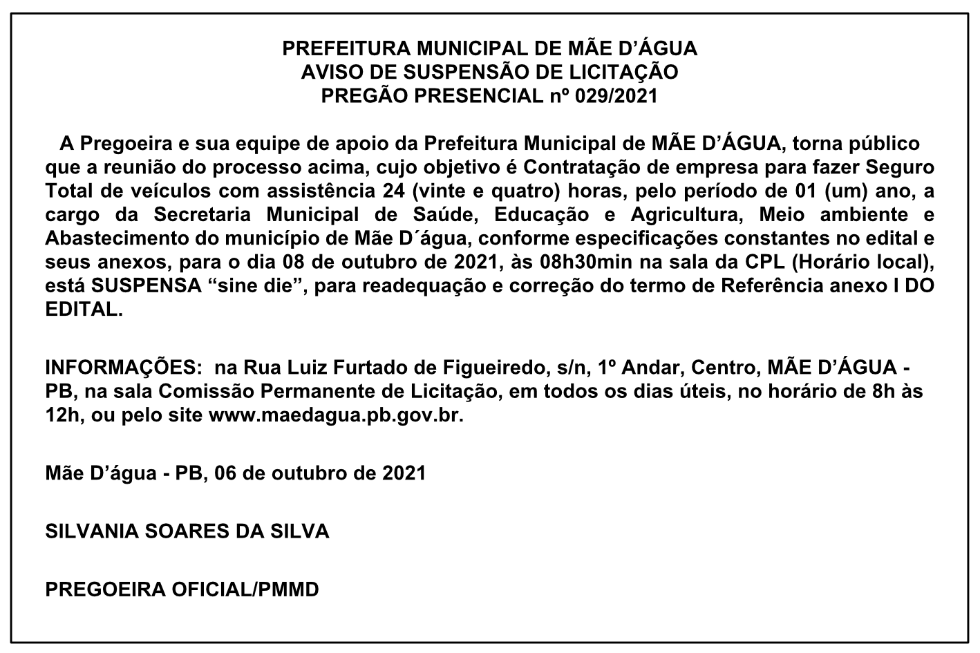 PREFEITURA MUNICIPAL DE MÃE D’ÁGUA – AVISO DE SUSPENSÃO DE LICITAÇÃO – PREGÃO PRESENCIAL Nº 029/2021