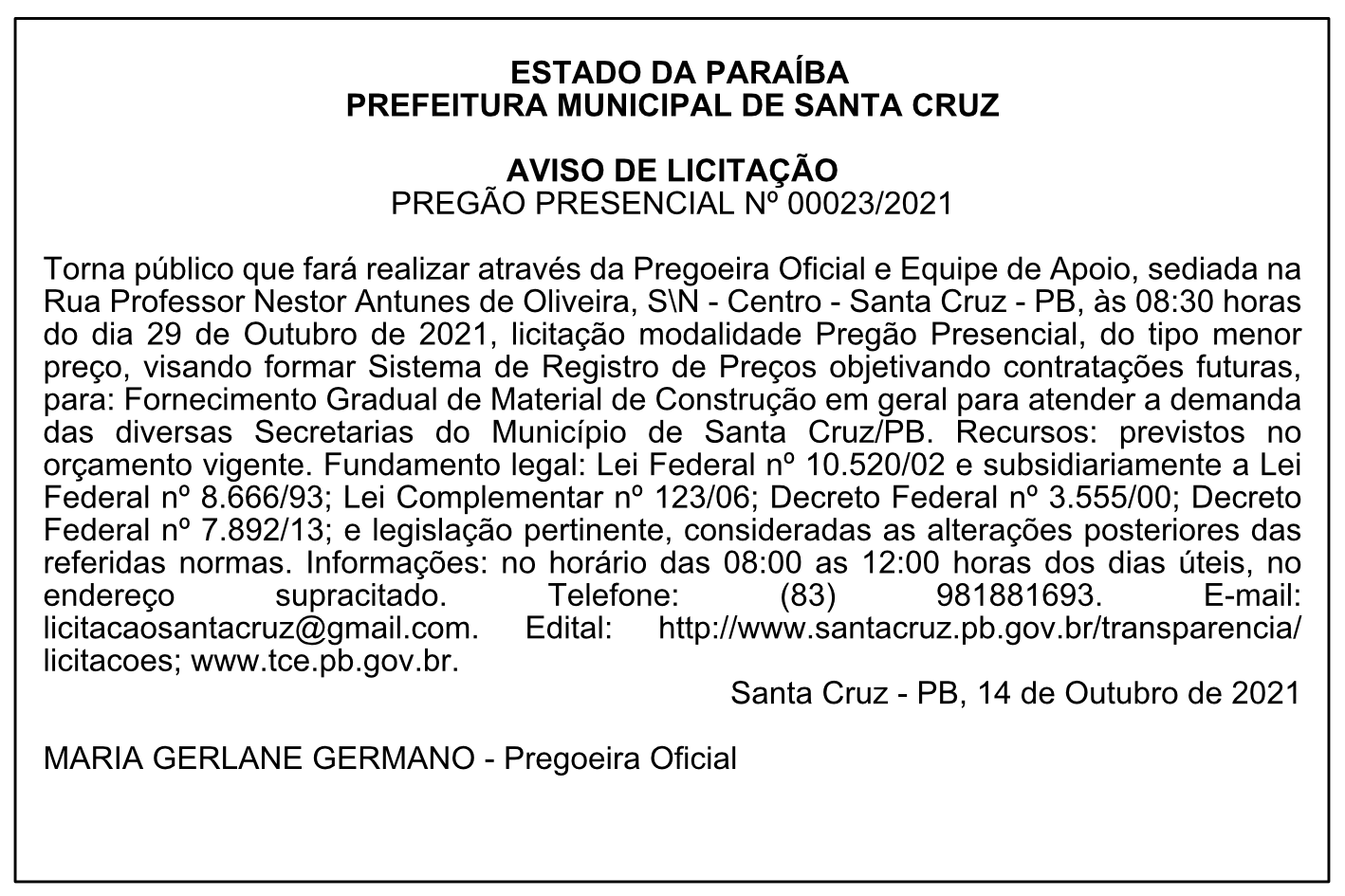PREFEITURA MUNICIPAL DE SANTA CRUZ – AVISO DE LICITAÇÃO – PREGÃO PRESENCIAL Nº 00023/2021