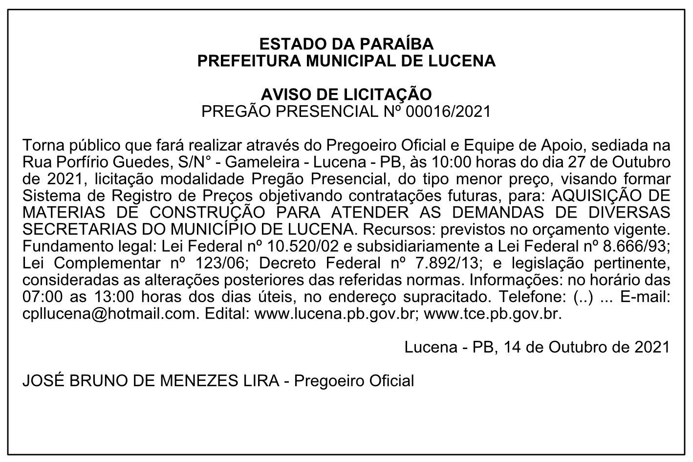 PREFEITURA MUNICIPAL DE LUCENA – AVISO DE LICITAÇÃO -PREGÃO PRESENCIAL Nº 00016/2021