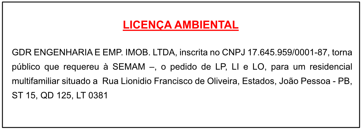 GDR ENGENHARIA E EMP. IMOB. LTDA – LICENÇA FEDERAL