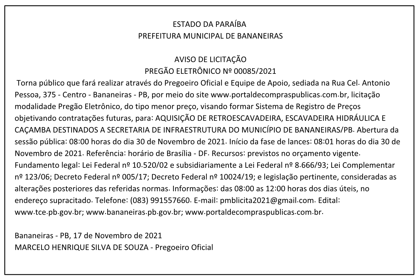 PREFEITURA MUNICIPAL DE BANANEIRAS – AVISO DE LICITAÇÃO – PREGÃO ELETRÔNICO Nº 00085/2021