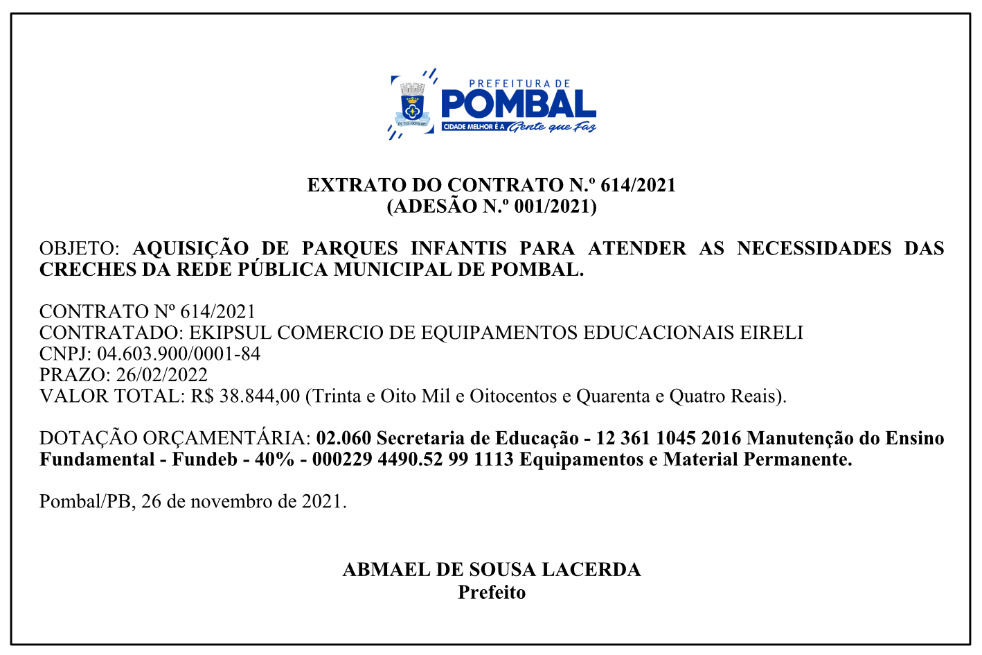 PREFEITURA MUNICIPAL DE POMBAL – EXTRATO DO CONTRATO Nº 614/2021 (ADESÃO Nº 001/2021)