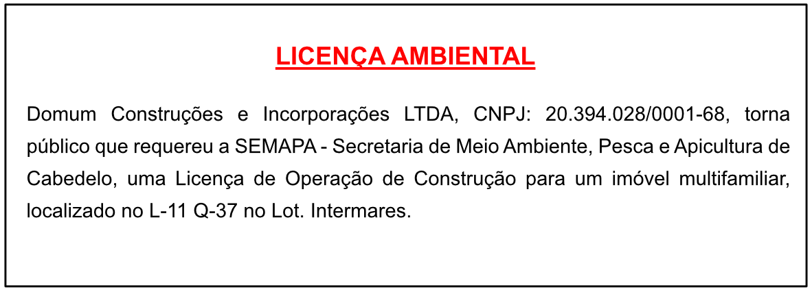 Domum Construções e Incorporações – Licença de Operação