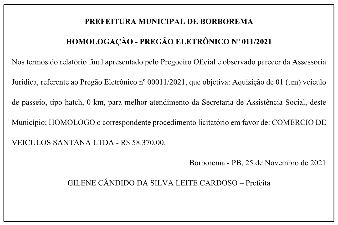 PREFEITURA MUNICIPAL DE BORBOREMA – HOMOLOGAÇÃO – PREGÃO ELETRÔNICO Nº 011/2021