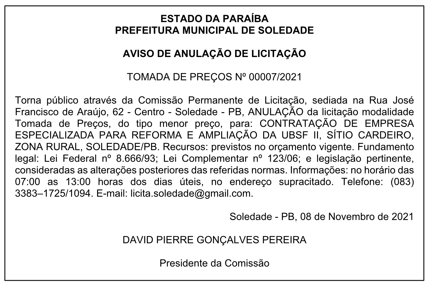 PREFEITURA MUNICIPAL DE SOLEDADE – AVISO DE ANULAÇÃO DE LICITAÇÃO – TOMADA DE PREÇOS Nº 00007/2021