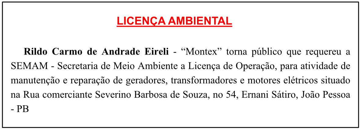 Rildo Carmo de Andrade Eireli – “Montex” – Licença Ambiental
