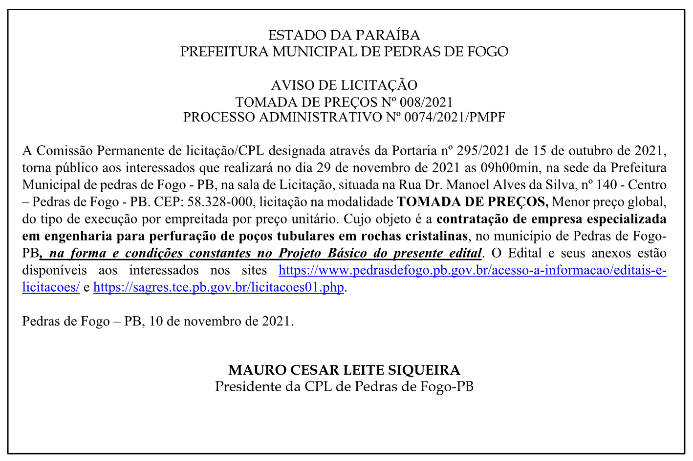 PREFEITURA MUNICIPAL DE PEDRAS DE FOGO – AVISO DE LICITAÇÃO – TOMADA DE PREÇOS Nº 008/2021 – PROCESSO ADMINISTRATIVO Nº 0074/2021