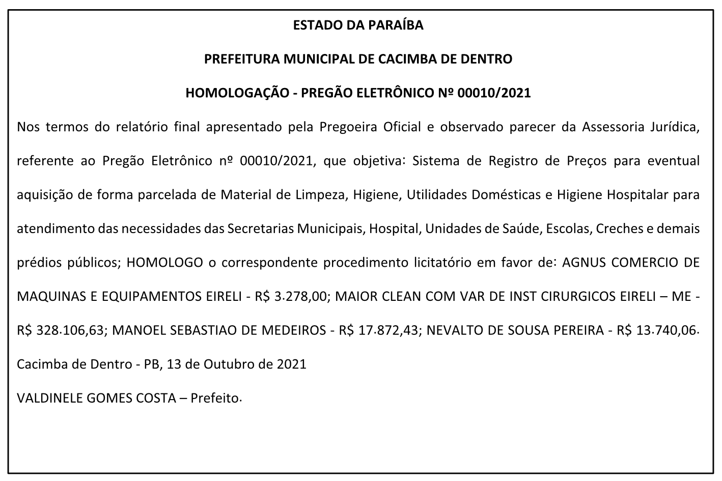 PREFEITURA MUNICIPAL DE CACIMBA DE DENTRO – HOMOLOGAÇÃO – PREGÃO ELETRÔNICO Nº 00010/2021