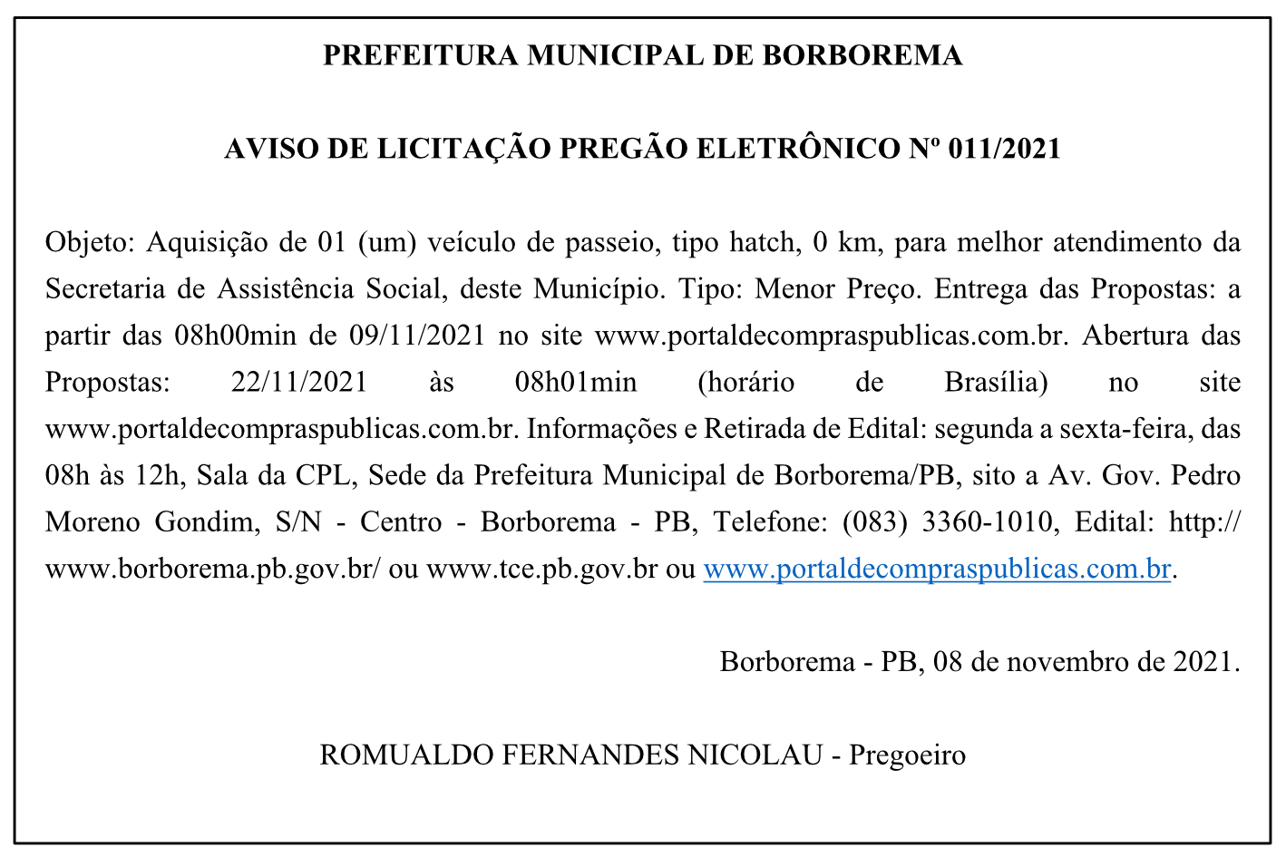 PREFEITURA MUNICIPAL DE BORBOREMA – AVISO DE LICITAÇÃO – PREGÃO ELETRÔNICO Nº 011/2021