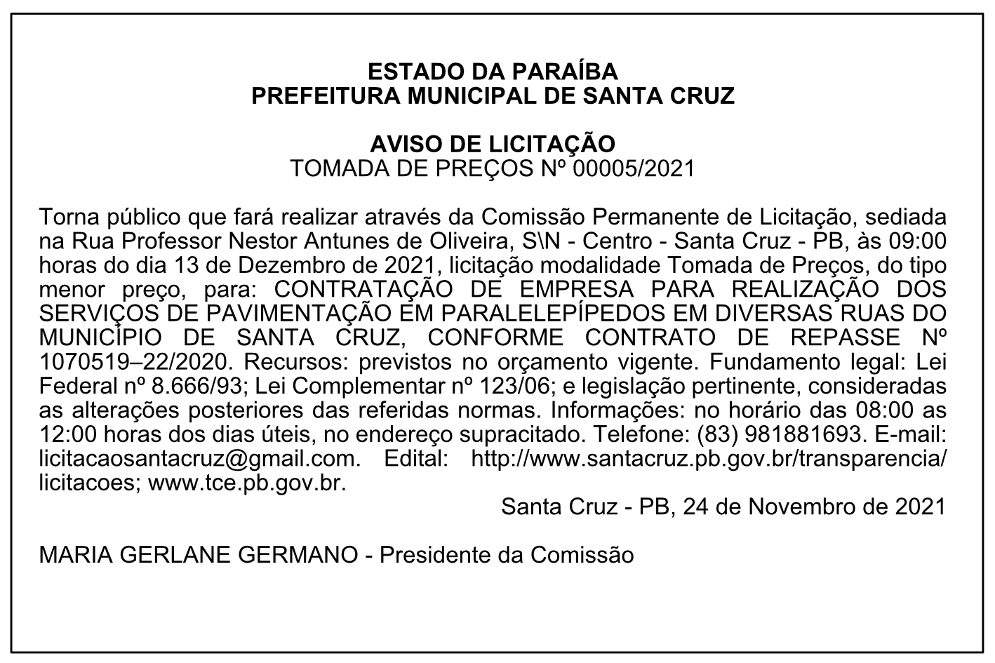 PREFEITURA MUNICIPAL DE SANTA CRUZ – AVISO DE LICITAÇÃO – TOMADA DE PREÇOS Nº 00005/2021