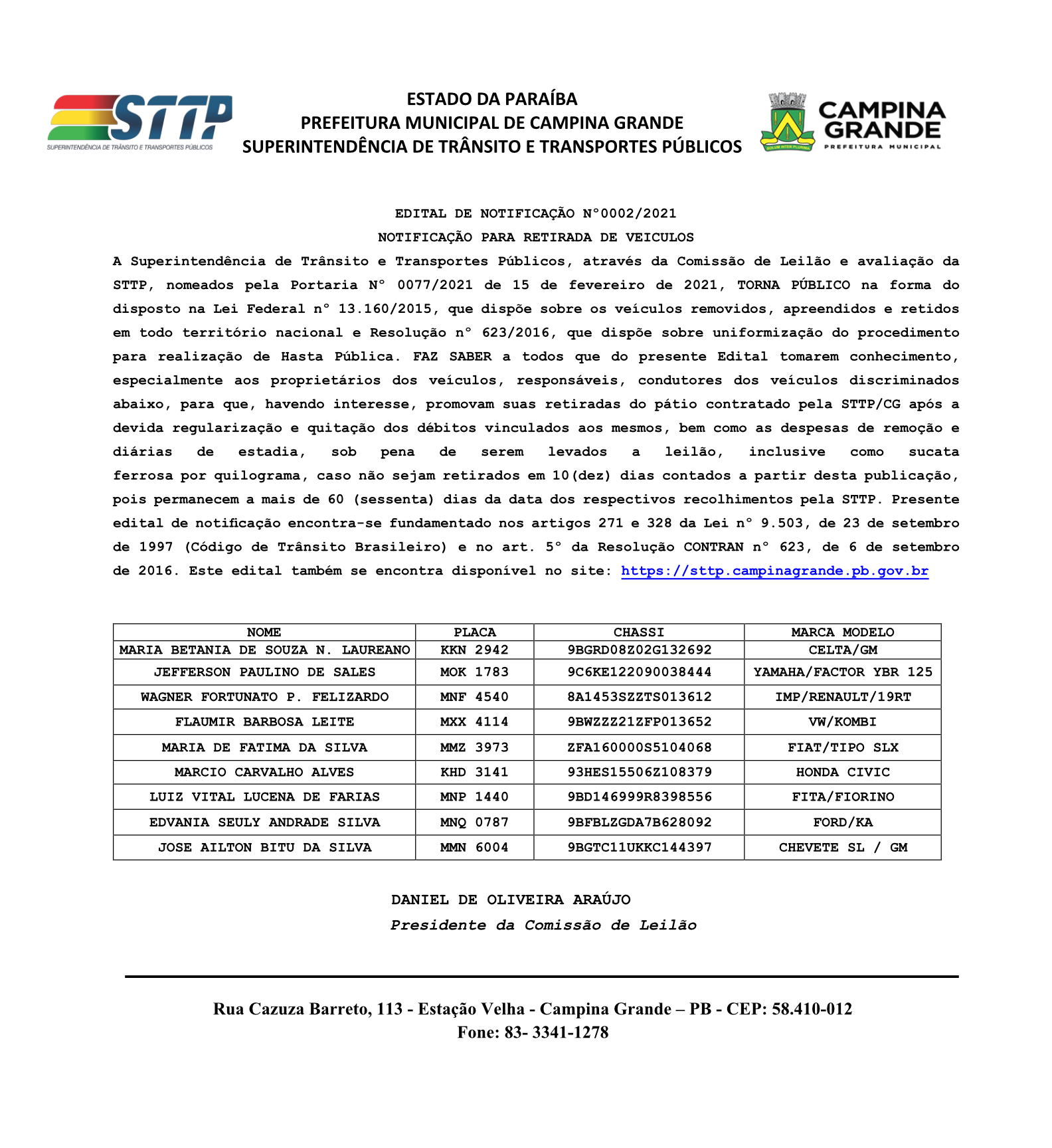 STTP – EDITAL DE NOTIFICAÇÃO Nº 0002/2021 – NOTIFICAÇÃO PARA RETIRADA DE VEICULOS