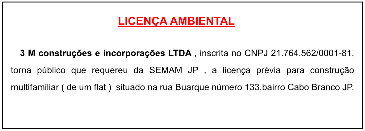 3 M Construções e Incorporações LTDA – Licença Ambiental