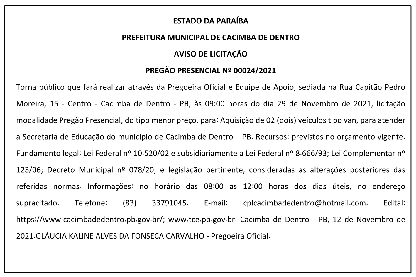 PREFEITURA MUNICIPAL DE CACIMBA DE DENTRO – AVISO DE LICITAÇÃO – PREGÃO PRESENCIAL Nº 00024/2021
