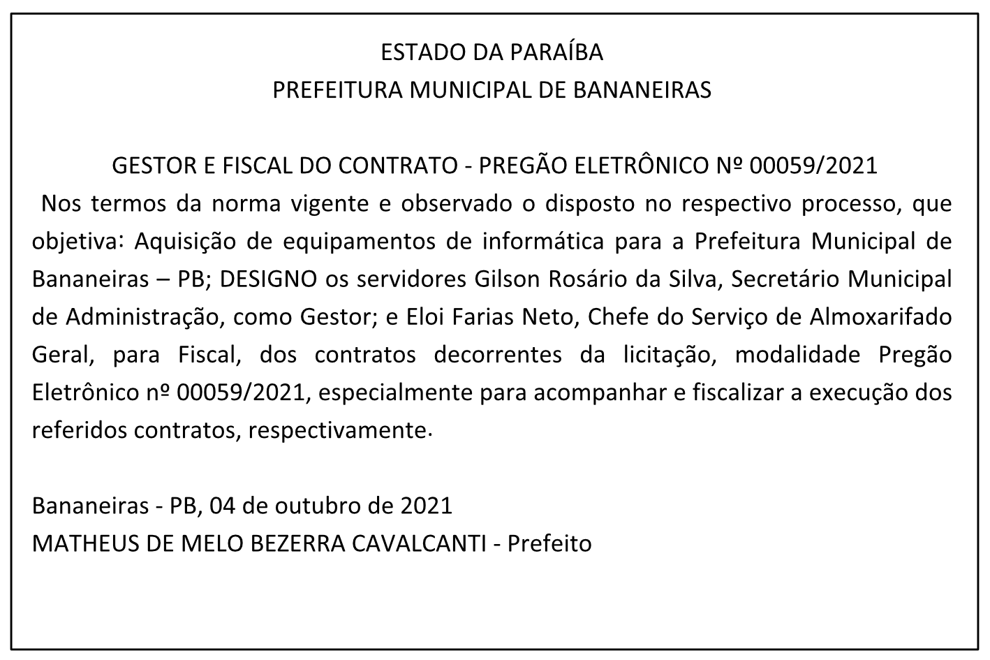 PREFEITURA MUNICIPAL DE BANANEIRAS – GESTOR E FISCAL DO CONTRATO – PREGÃO ELETRÔNICO Nº 00059/2021